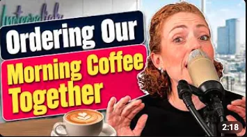 Integraliah podcast episode: Ordering Our Morning Coffee Together